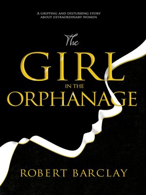 cover image of The Girl In the Orphanage